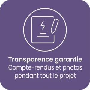 Transparence garantie : compte-rendus et photos pendant tout le projet